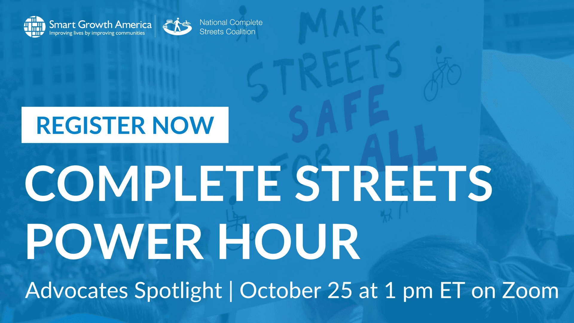 Join us for Complete Streets Power Hour: Advocates Spotlight