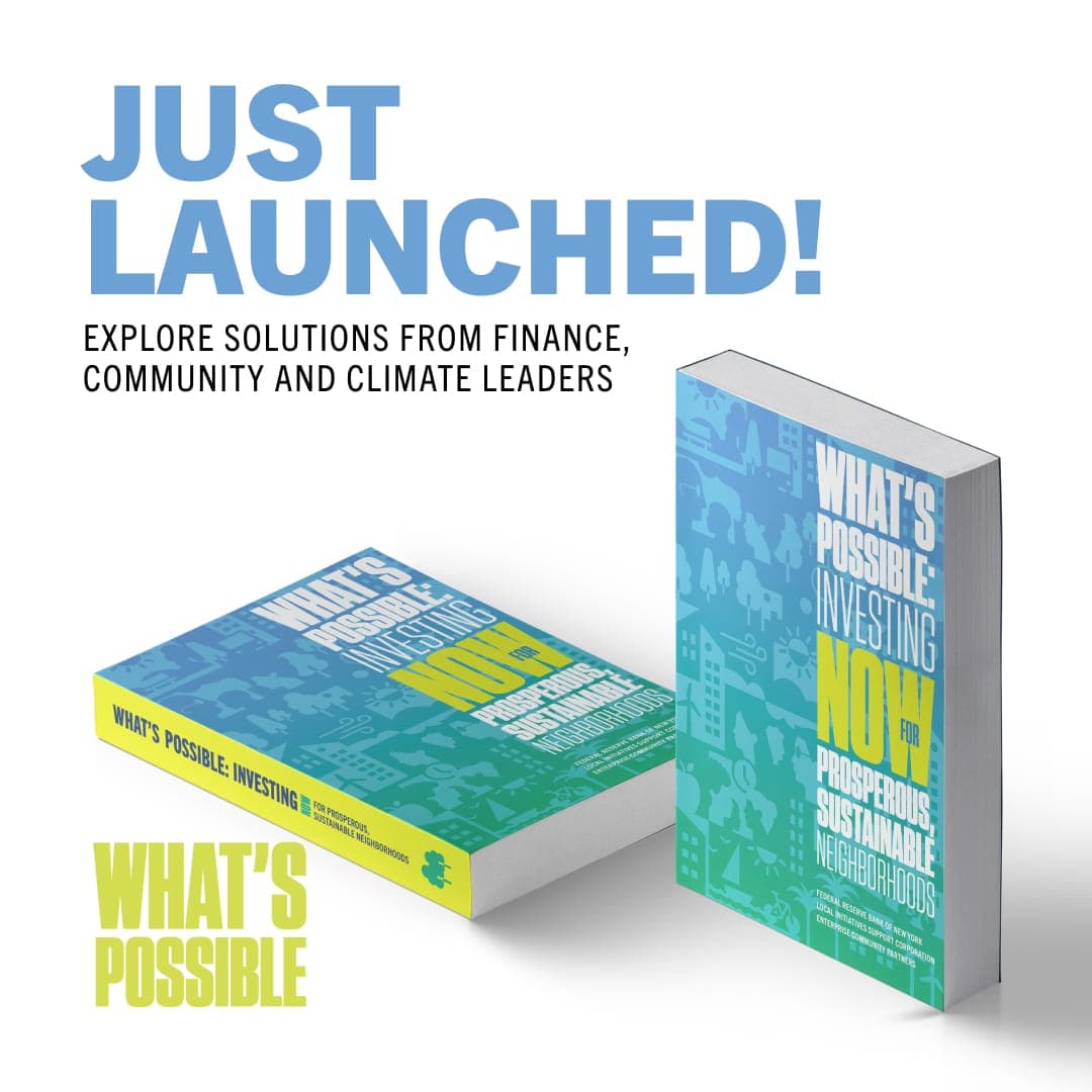 What’s Possible: Investing Now for Prosperous, Sustainable Neighborhoods