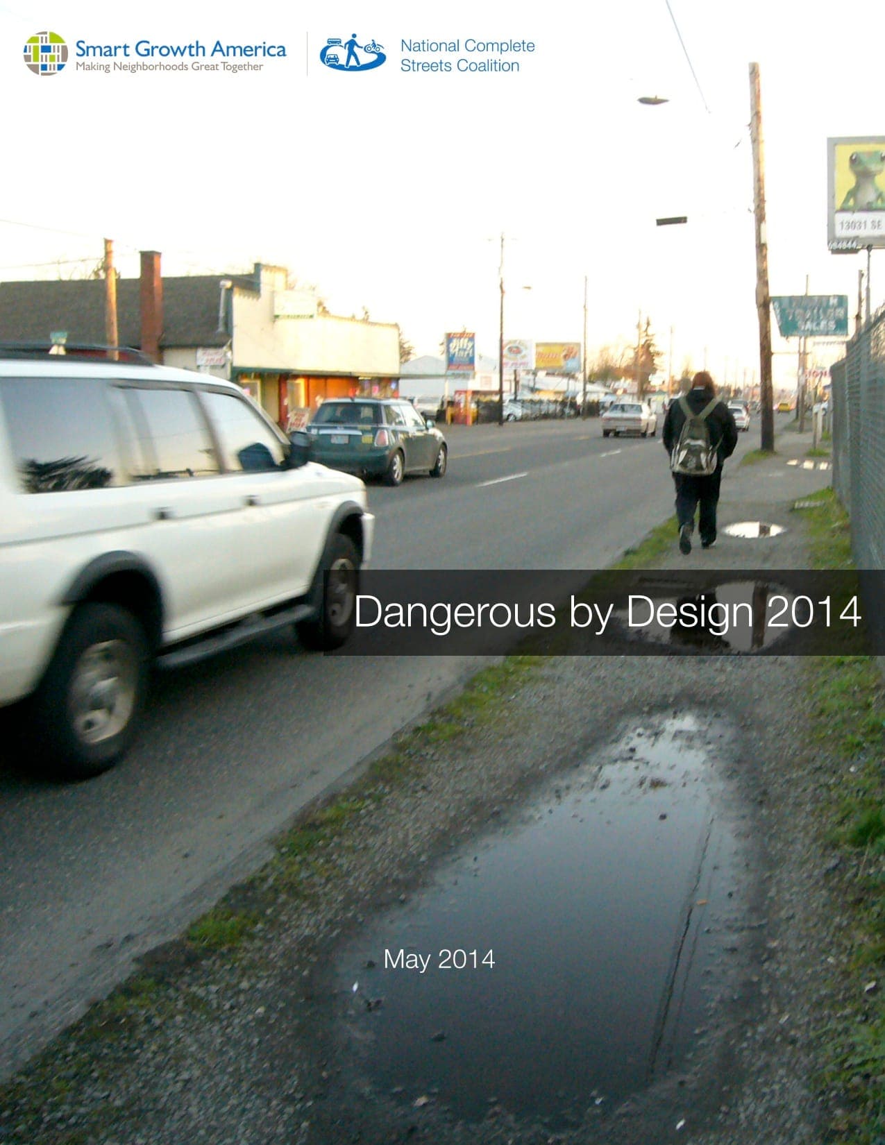Dangerous by Design 2014
